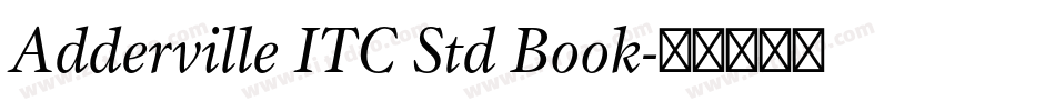 Adderville ITC Std Book字体转换